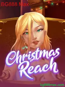 Descubra o Fascinante Mundo de ChristmasReach: Uma Aventura Mágica com BG888 Max