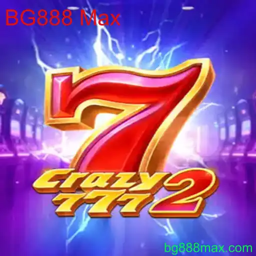 Descubra o Fascinante Mundo do Jogo Crazy7772 com BG888 Max