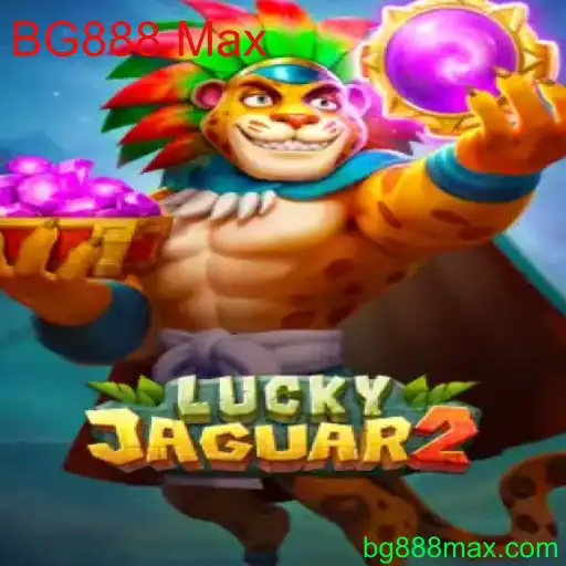 Descubra o Fascinante Universo de Luckyjaguar2 e BG888 Max