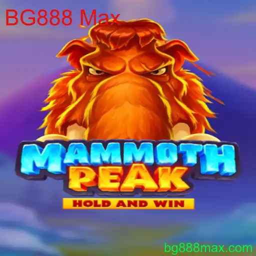 Descubra o Envolvente Mundo de MammothPeak e a Palavra-Chave BG888 Max